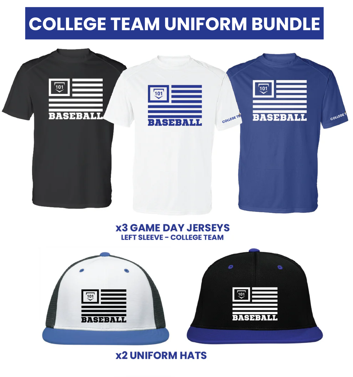 COLLEGE TEAM UNIFORM BUNDLE